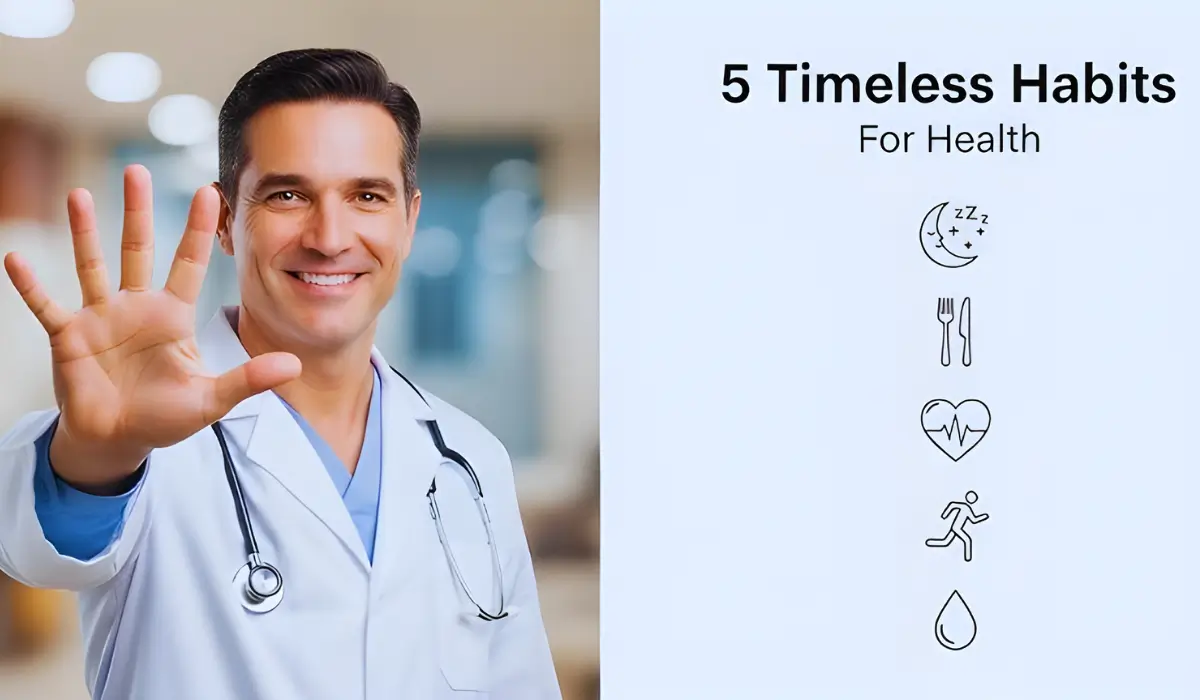 5 Timeless Habits for Better Health (Backed by Science)
